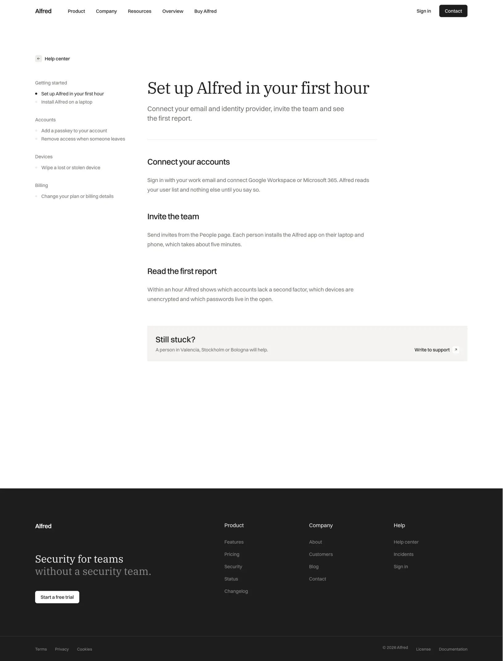 Alfred help article Set up Alfred in your first hour with the guide nav on the left, the steps and a support card
