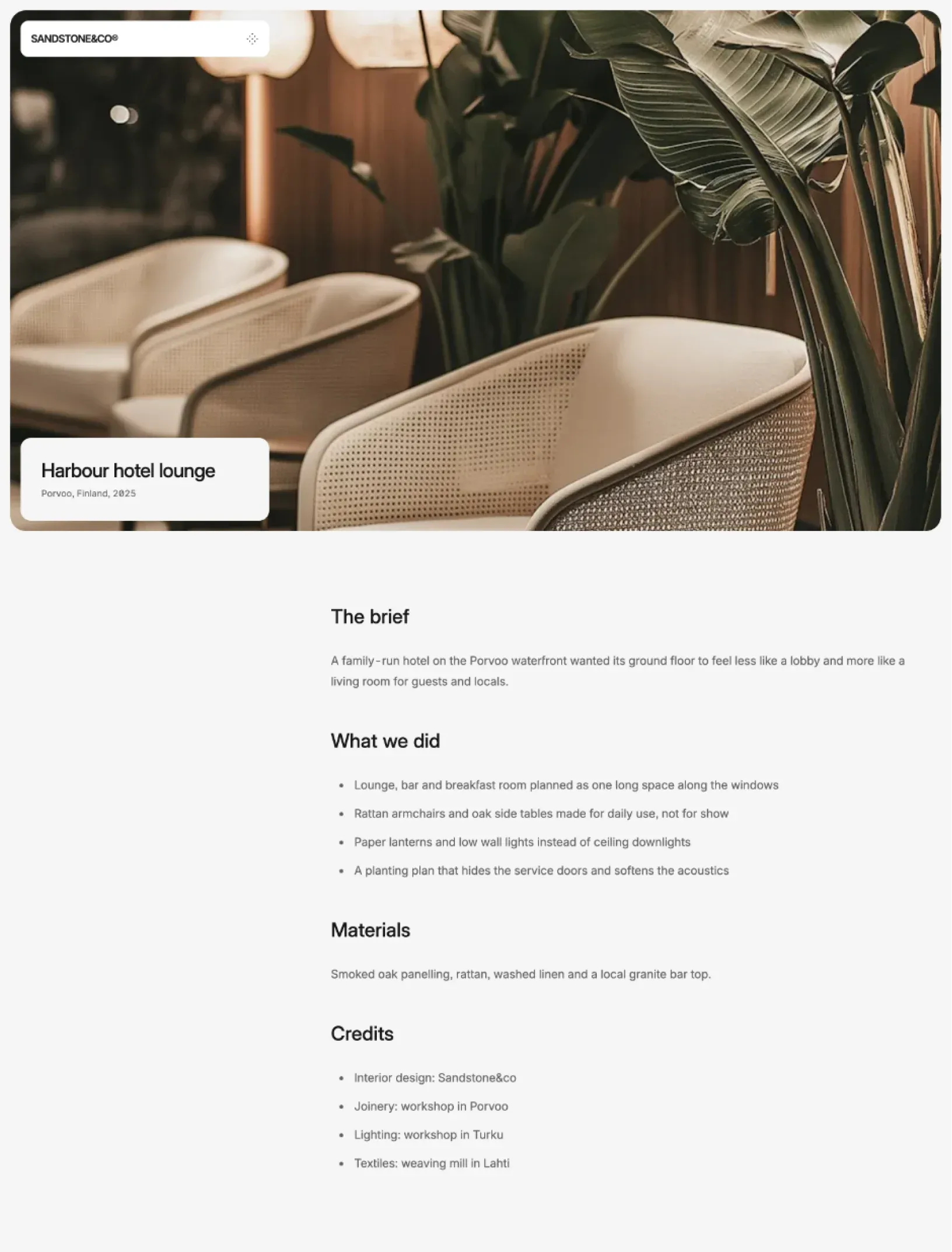 Sandstone project page for a harbour hotel lounge in Porvoo with rattan armchairs under paper lanterns, then the brief, what the studio did, materials and credits