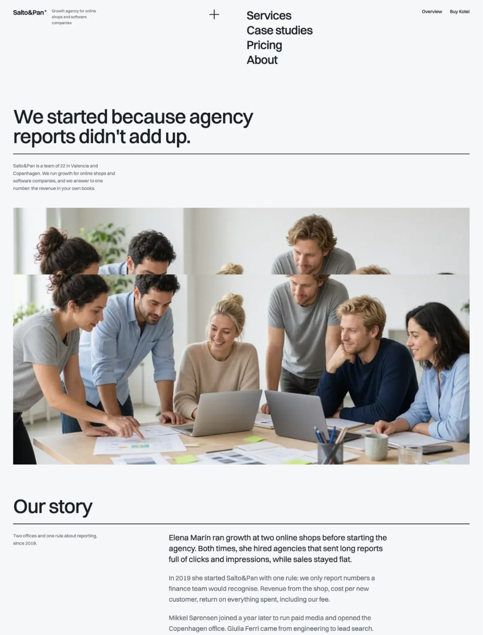 Kotei about page with the headline we started because agency reports didn't add up, a photo of the team around a table and the agency's story