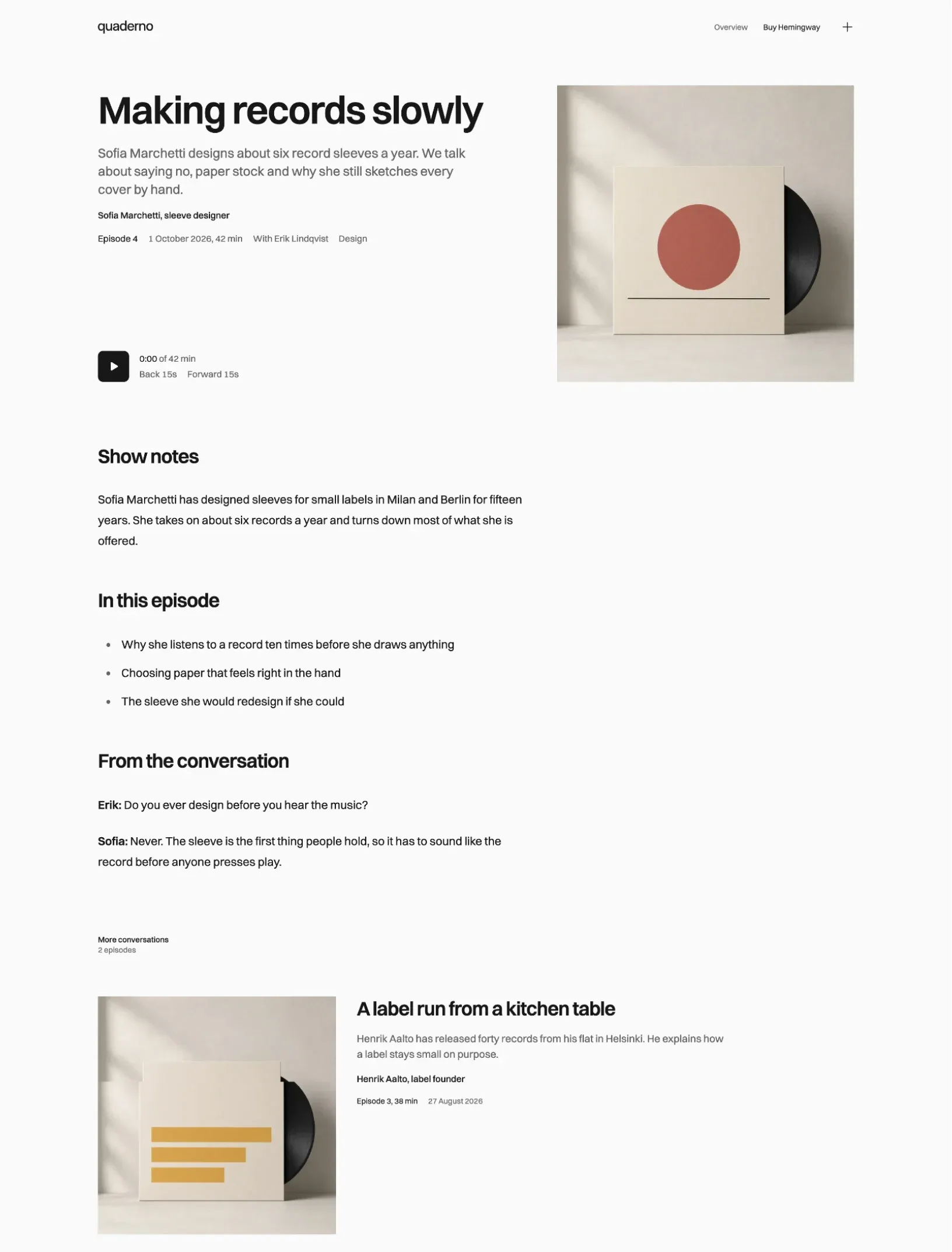 Hemingway episode page with the title, guest and audio player beside the square record sleeve cover, then show notes and more conversations